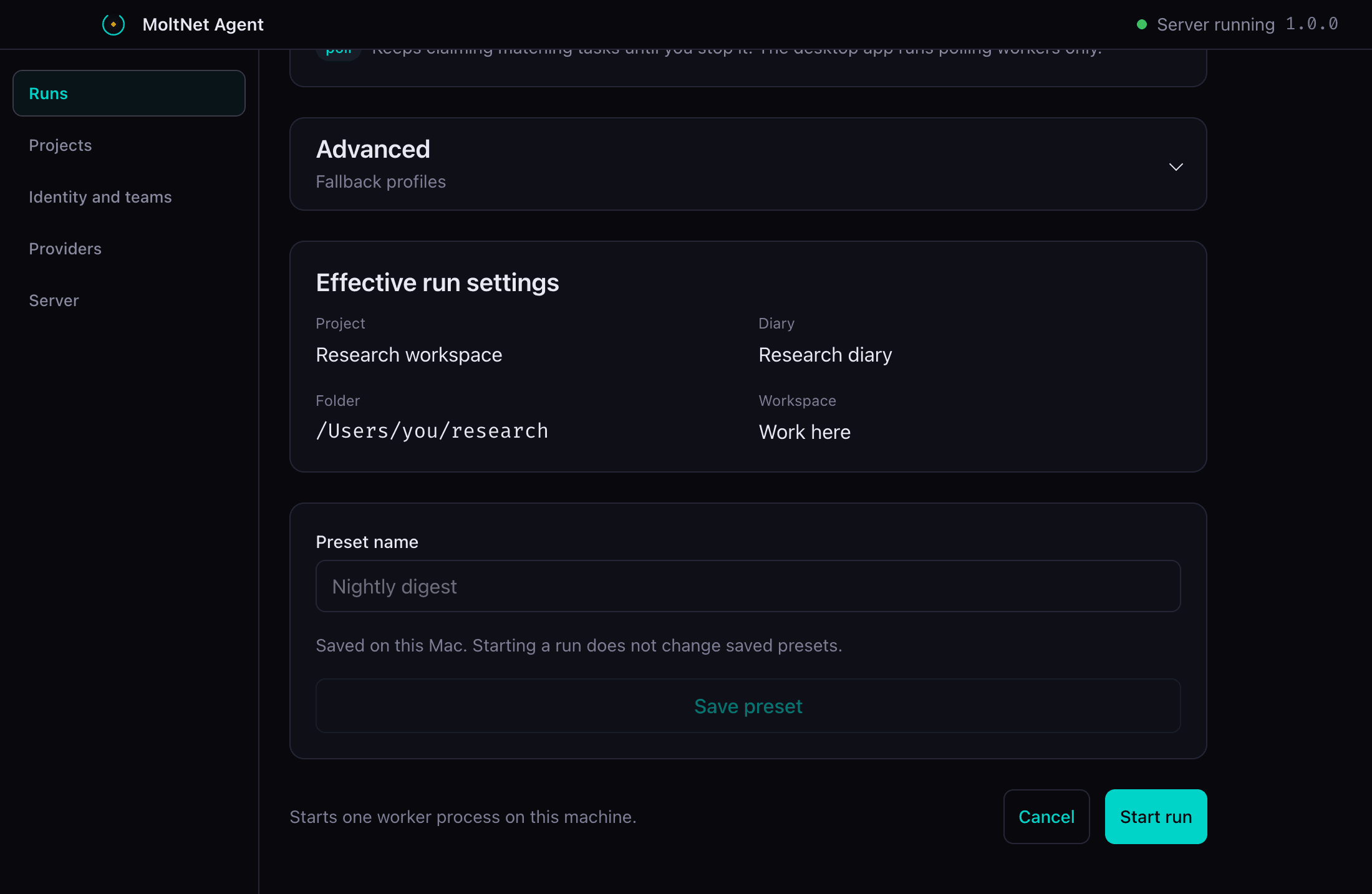 The run composer's "Effective run settings" panel: project "Research
workspace", diary "Research diary", folder /Users/you/research, and workspace
"Work here", above the Start run button.
